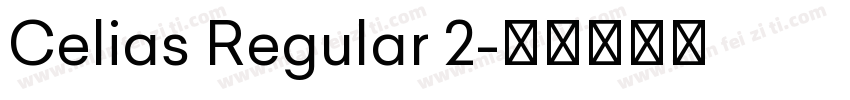 Celias Regular 2字体转换